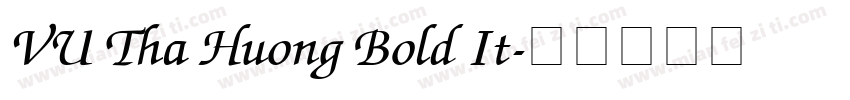 VU Tha Huong Bold It字体转换